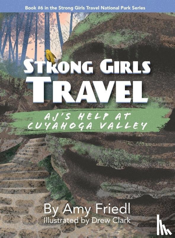 Friedl, Amy - Strong Girls Travel