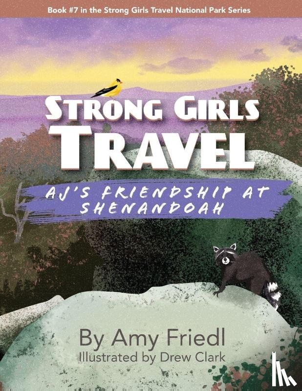 Friedl, Amy - Strong Girls Travel