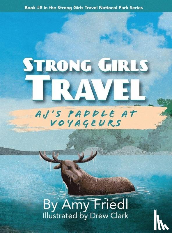 Friedl, Amy - Strong Girls Travel
