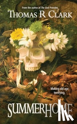 Clark, Thomas R. - SummerHome