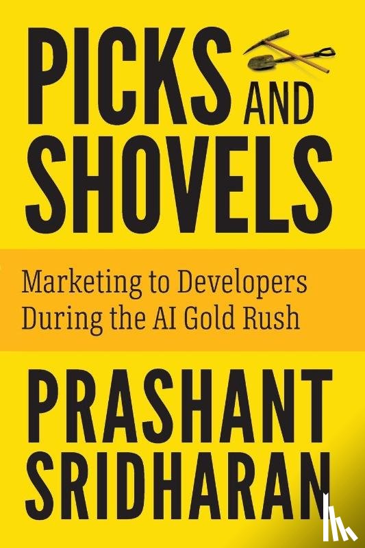 Sridharan, Prashant - Picks and Shovels