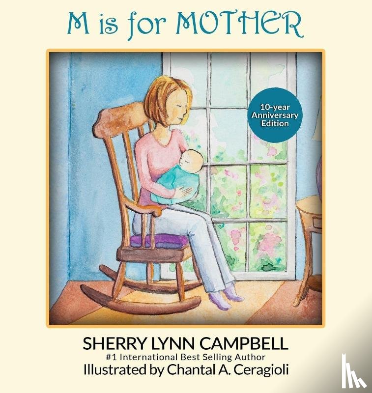 Campbell, Sherry Lynn - M IS FOR MOTHER