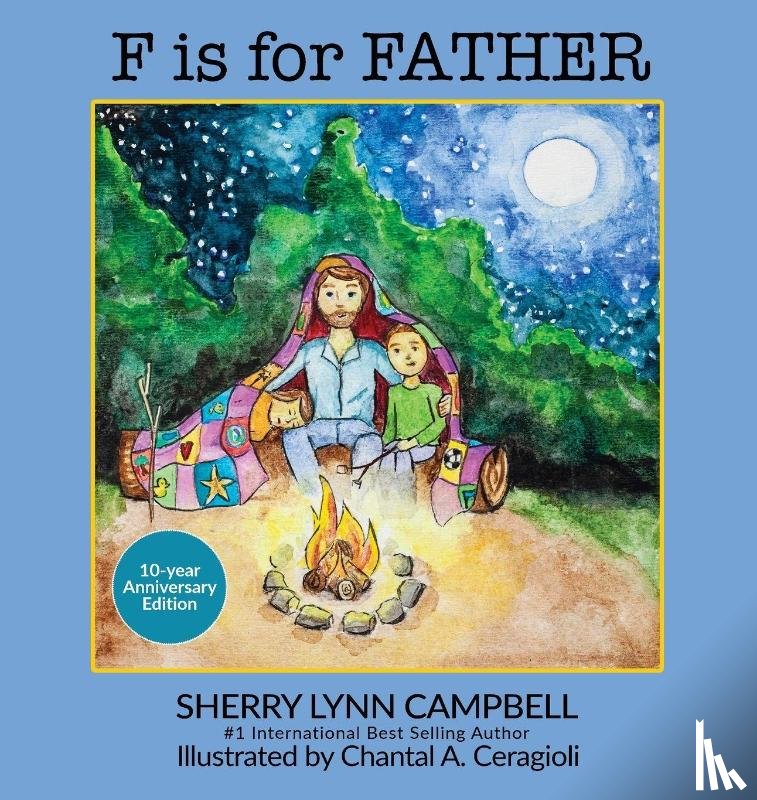 Campbell, Sherry Lynn - F is for Father