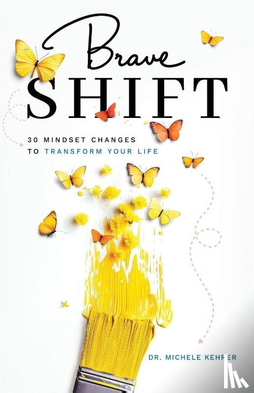 Kehrer, Michele - Brave Shift