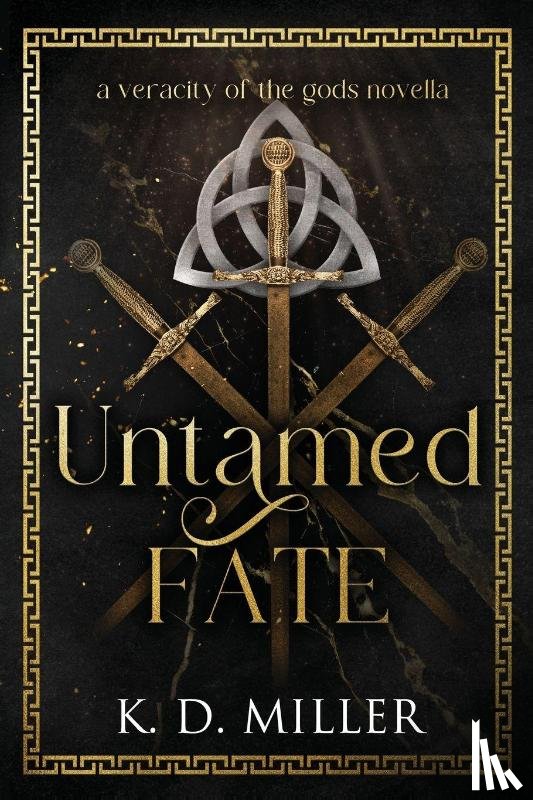 Miller, K. D. - Untamed Fate