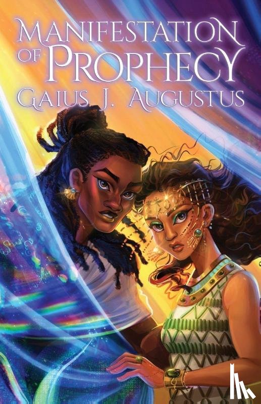 Augustus, Gaius J. - Manifestation of Prophecy