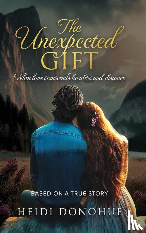 Donohue, Heidi - The Unexpected Gift