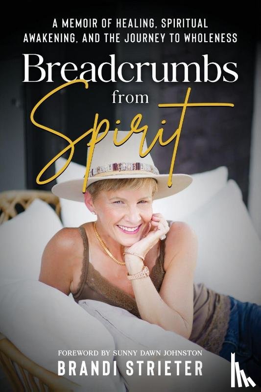 Strieter, Brandi - Breadcrumbs from Spirit