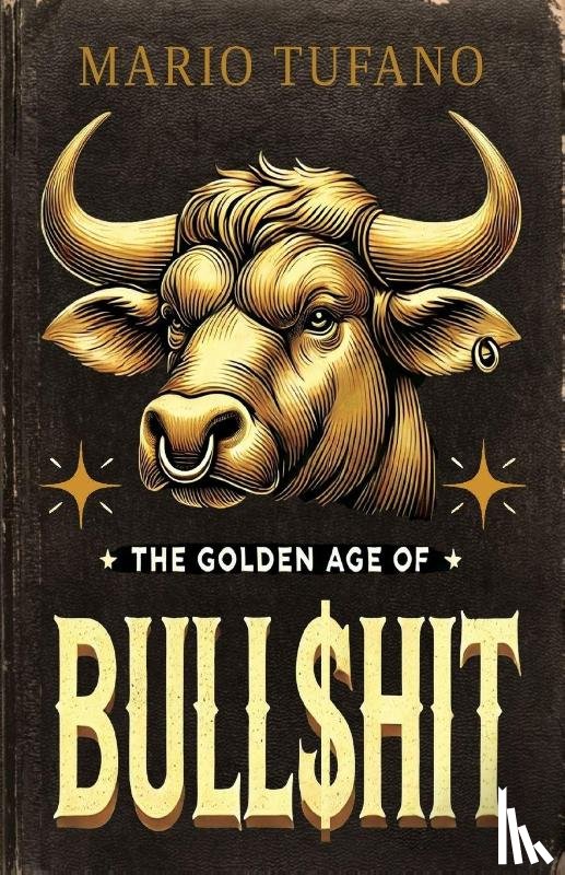 Tufano, Mario - The Golden Age of Bull$hit