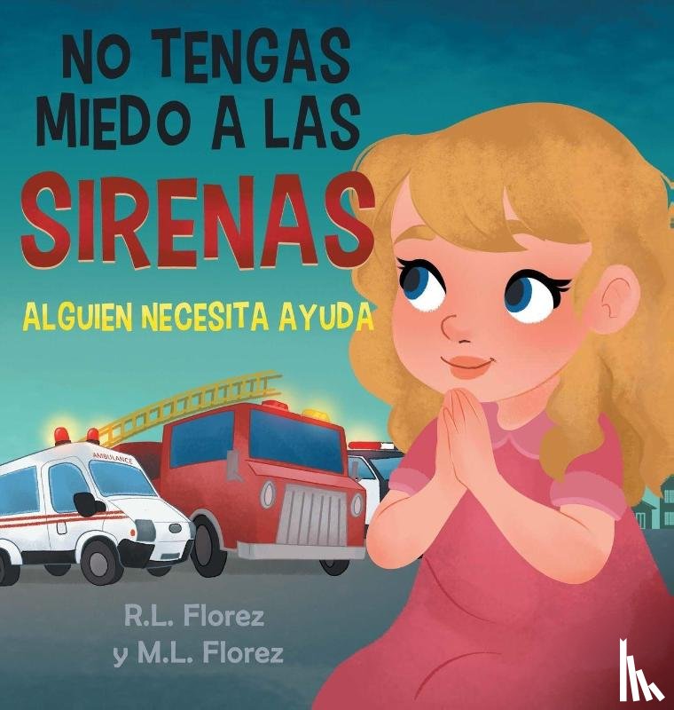 Florez, R. L., Florez, M. L. - No Tengas Miedo a Las Sirenas