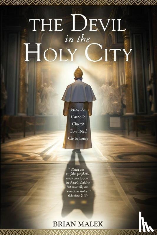 Malek, Brian - The Devil in the Holy City