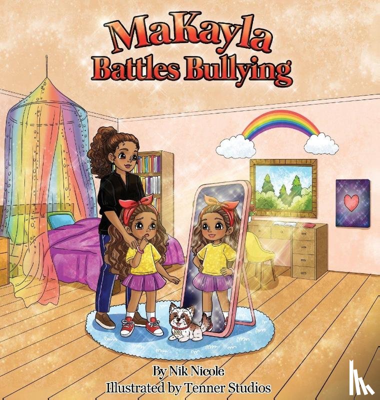 Devor, Calisa "Nik Nicole" - MaKayla Battles Bullying
