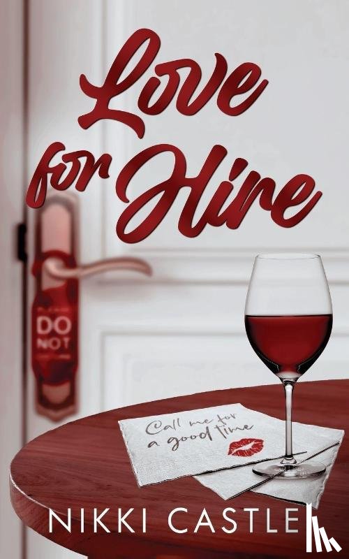 Castle, Nikki - Love for Hire