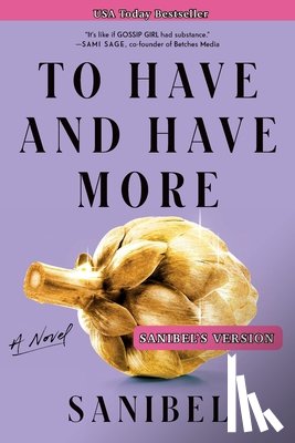 Sanibel - To Have and Have More