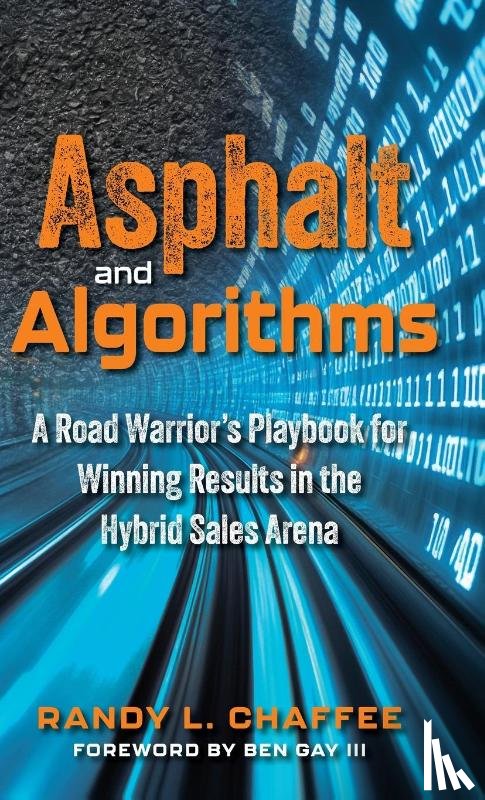 Chaffee, Randy - Asphalt and Algorithms