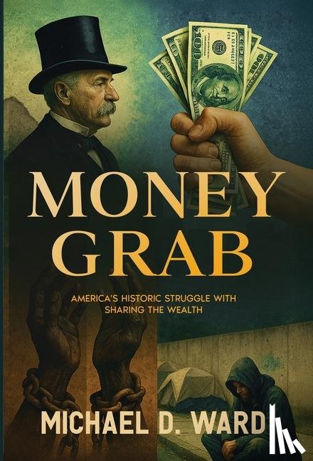 Ward, Michael D. - Ward, M: Money Grab