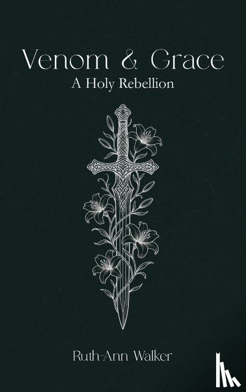 Walker, Ruth-Ann - Venom & Grace
