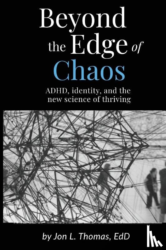 Thomas, Jon L. - Beyond the Edge of Chaos