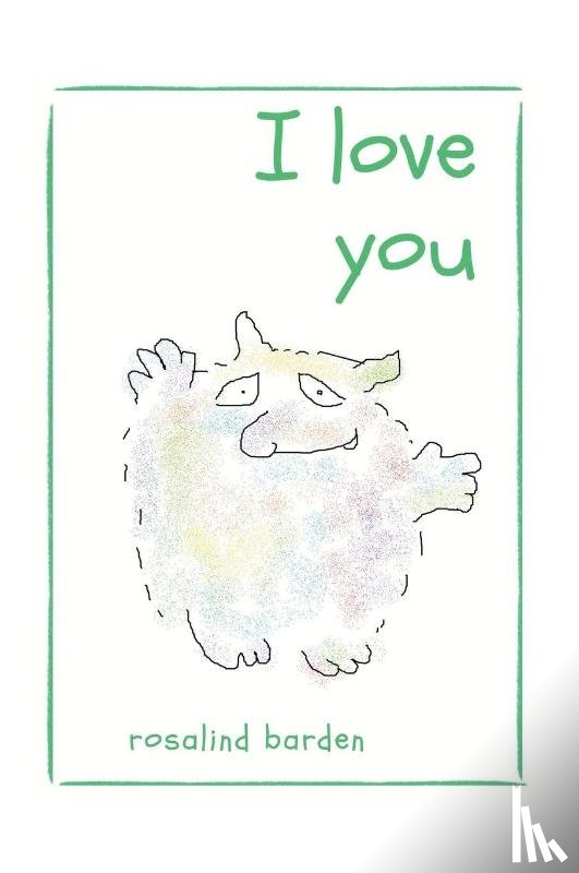 Barden, Rosalind - I Love You