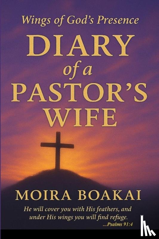 Boakai, Moira - Diary of a Pastor's Wife
