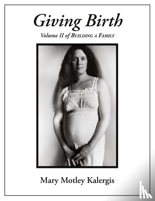 Kalergis, Mary Motley - Giving Birth