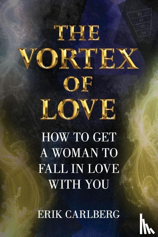 Carlberg, Erik - The Vortex of Love