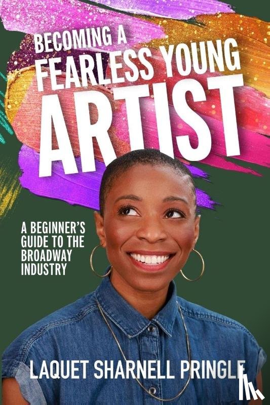Pringle, Laquet Sharnell - Becoming A Fearless Young Artist