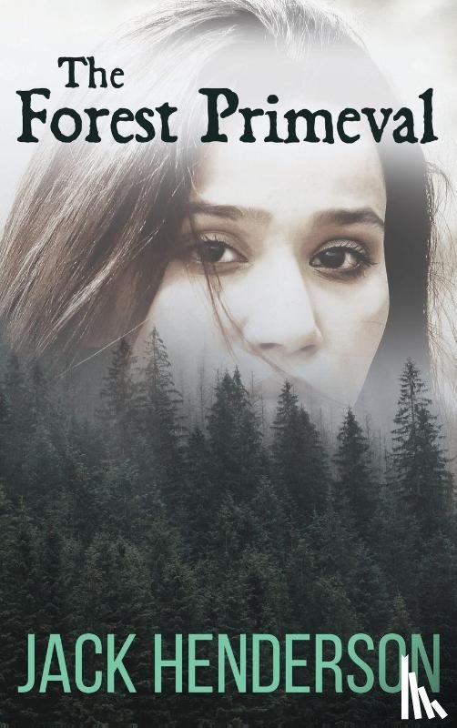 Henderson, Jack - The Forest Primeval