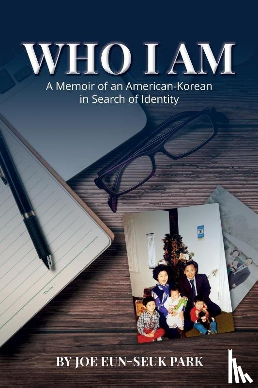 Park, Joe Eun-Seuk - Park, J: Who I Am