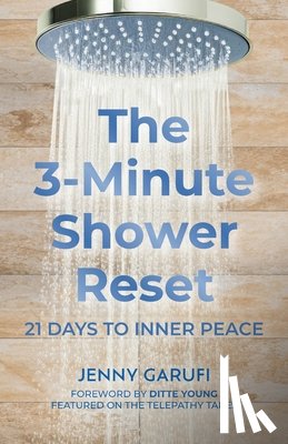 Garufi, Jenny - The 3 Minute Shower Reset