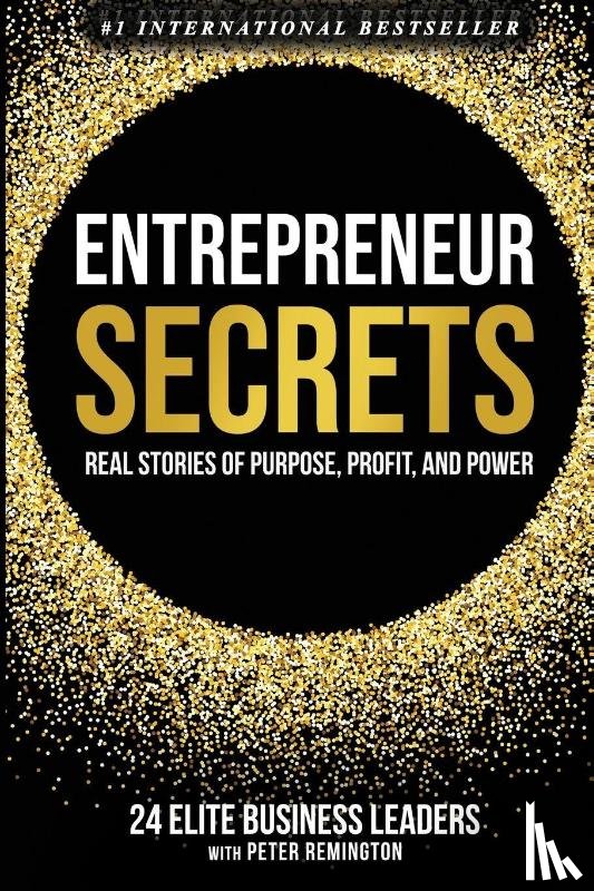 Remington, Peter - Entrepreneur Secrets