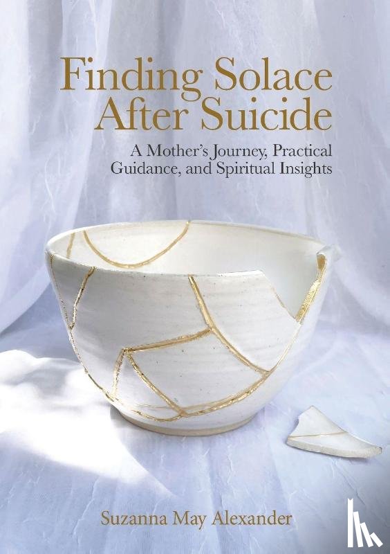 Alexander, Suzanna May - Finding Solace After Suicide