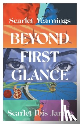 James, Scarlet Ibis - Scarlet Yearnings Beyond First Glance: Collector's Edition