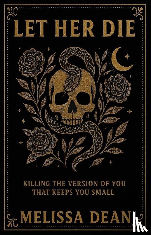 Dean, Melissa - LET HER DIE