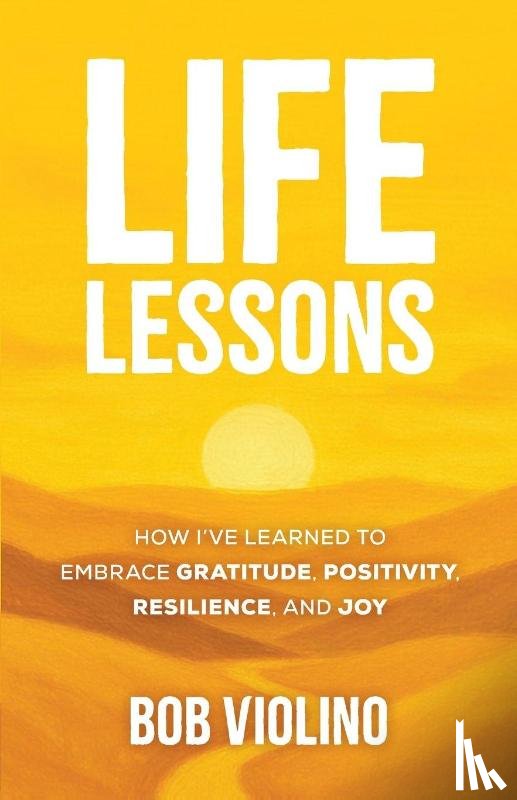 Violino, Bob - Life Lessons