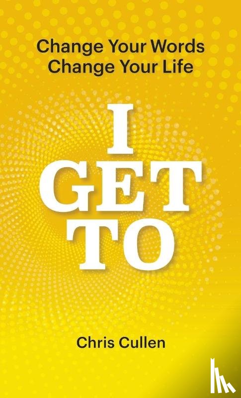 Cullen, Chris - I Get To