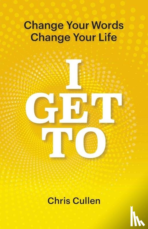 Cullen, Chris - I Get To