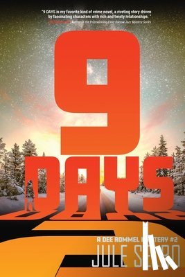 Selbo, Jule - 9 Days: A Dee Rommel Mystery