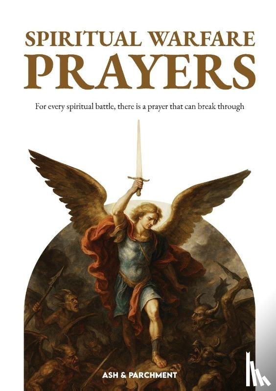 Parchment, Ash - Spiritual Warfare Prayers