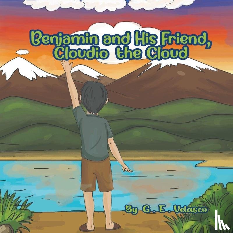 Velasco, German Eduardo - Benjamin and His Friend Cloudio The Cloud