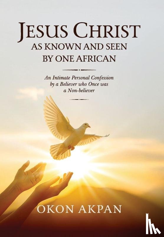 Akpan, Okon - Akpan, O: Jesus Christ as Known and Seen by One African