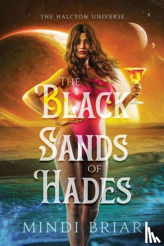 Briar, Mindi - The Black Sands of Hades