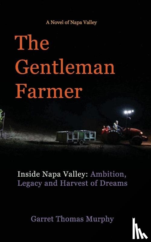 Murphy, Garret Thomas - The Gentleman Farmer