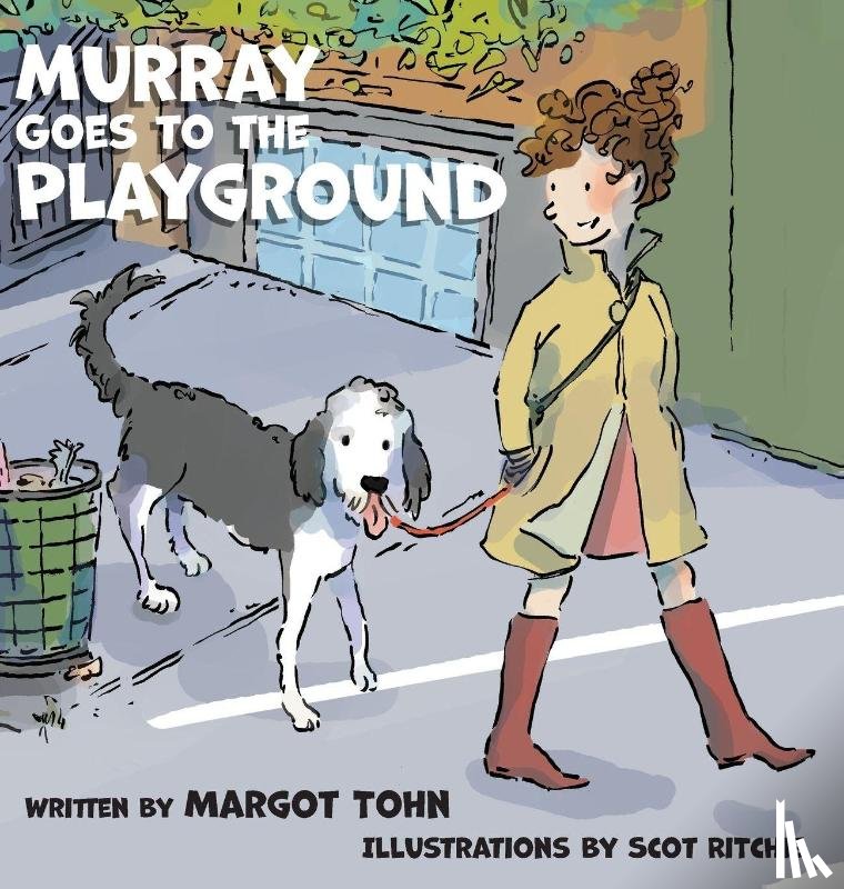 Tohn, Margot - Murray Goes to the Playground