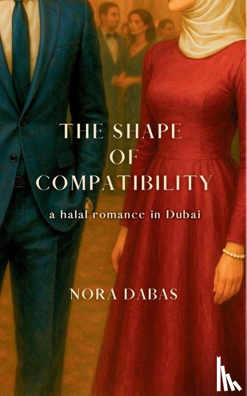 Dabas, Nora - The Shape of Compatibility