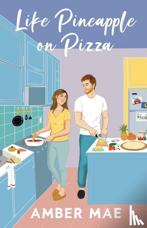 Mae, Amber - Like Pineapple on Pizza