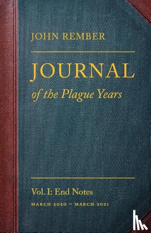Rember, John - Journal of the Plague Years
