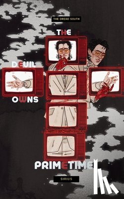 Sirius - The Devil Owns Primetime