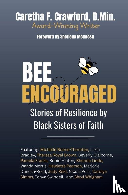 Crawford, Caretha F. - BEE ENCOURAGED