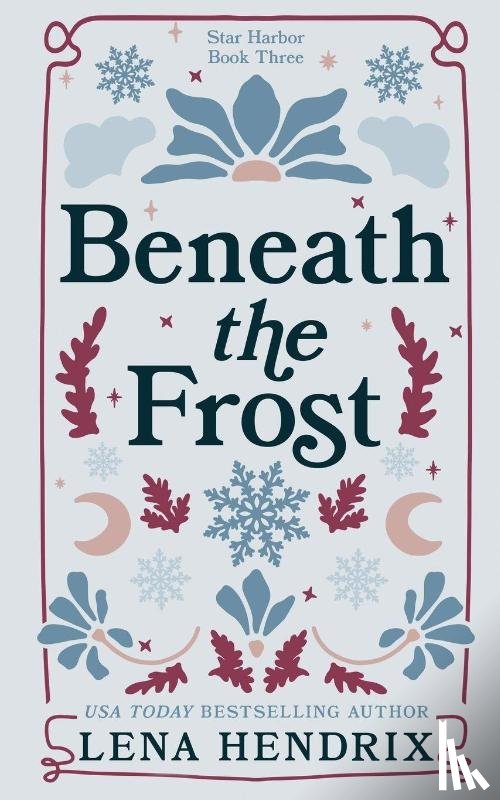 Hendrix, Lena - Beneath the Frost